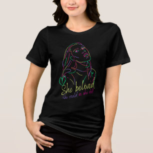She belived. She could so she did! Tri-Blend Shirt