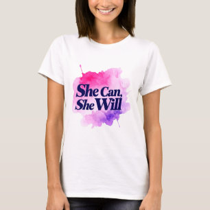 She Can She Will Empowering Watercolor T-Shirt