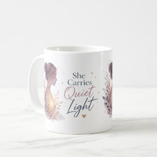She Carries Quiet Light Coffee Mug