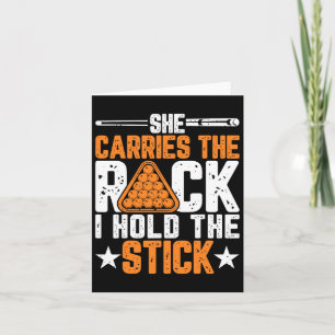 She Carries The Rack I Hold The Stick - Funny Bill Card