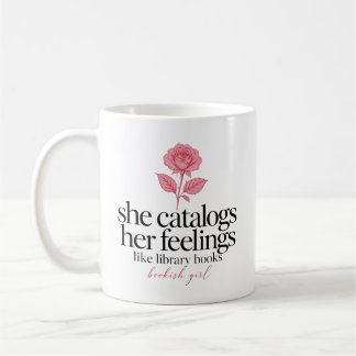 She Catalogues Her Feelings Like Library Books Pin Coffee Mug