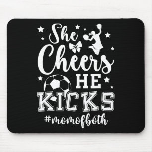 She Cheers He Kicks Mum Of Both Cheer And Soccer M Mouse Pad
