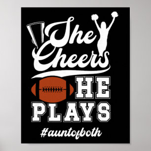 She Cheers He Plays Aunt Of Both Footll And Cheer  Poster