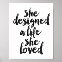 She Designed A Life She Loved