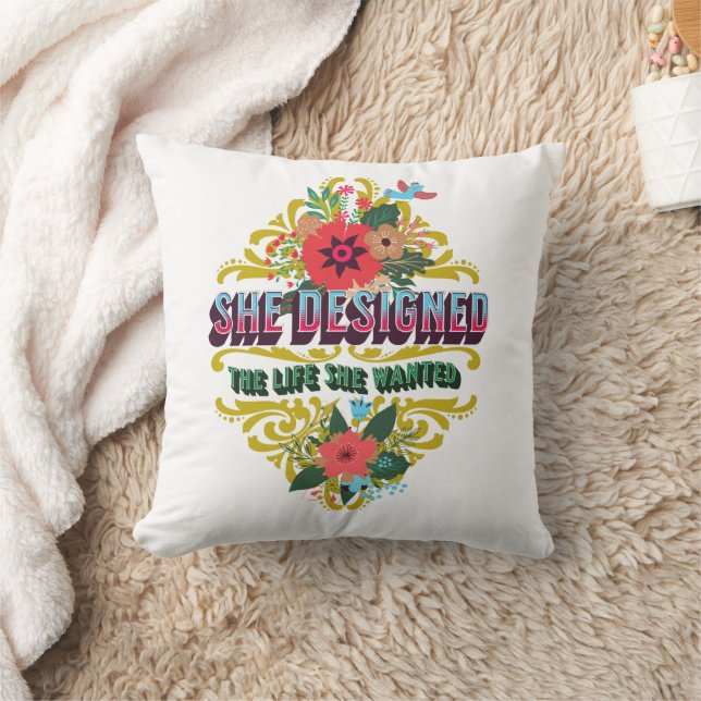 She Designed The Life She Wanted Cushion (Blanket)