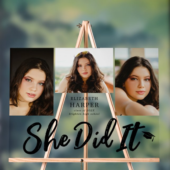 She Did It Brush Script 3 Photo Graduation  Acrylic Sign (Neutral)
