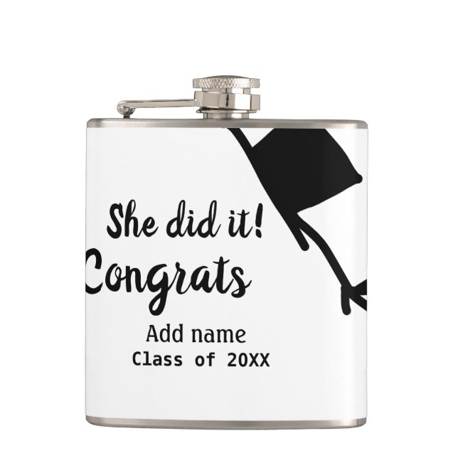 She did it congrats graduation add student name ye hip flask (Front)