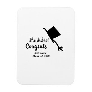 She did it congrats graduation add student name ye magnet