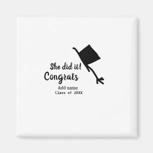 She did it congrats graduation add student name ye magnet