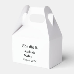 She did it graduate add name class of 20XX text Favour Box