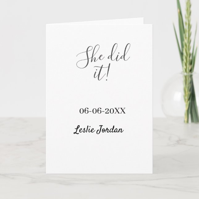 She did it graduation class of 20XX name simple  Card (Front)