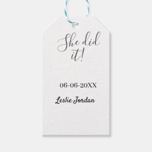 She did it graduation class of 20XX name simple  Gift Tags