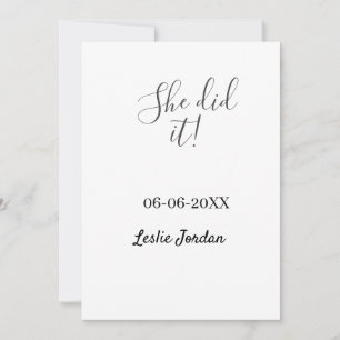 She did it graduation class of 20XX name simple Invitation