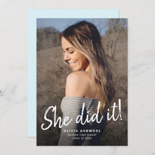 She Did It! Graduation Photo Invitation