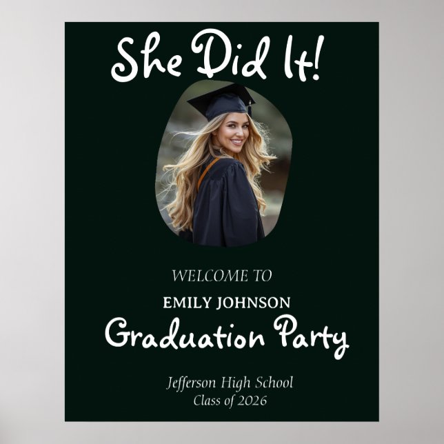 She Did It! Modern Photo Graduation Party  Poster (Front)