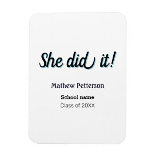 She did it simple black classy modern graduation magnet