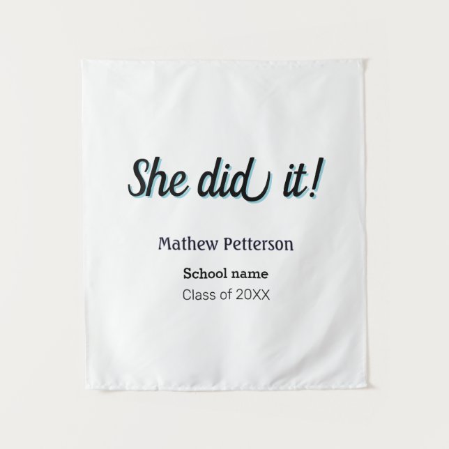 She did it simple black classy modern graduation tapestry (Front)