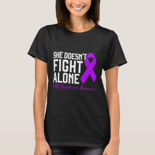 She Doesn't Fight Alone Rett Syndrome Awareness T-Shirt