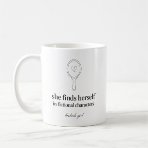 She Finds Herself In Fictional Characters Bookish Coffee Mug