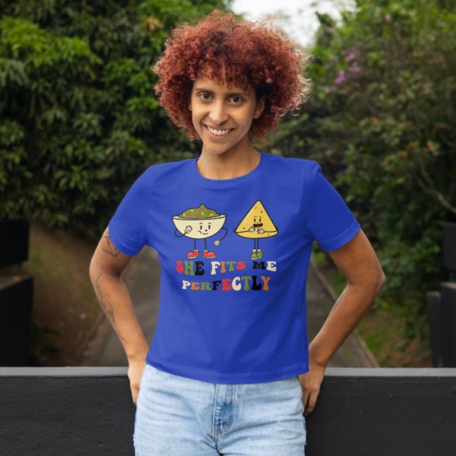She Fits Me Perfectly  T-Shirt (Creator Uploaded)