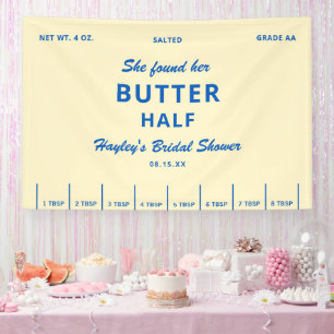 She Found Her Butter Half Bridal Shower Banner