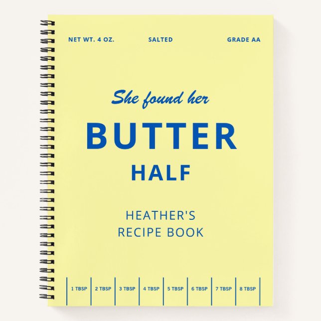 She Found Her Butter Half Bridal Shower Recipe Notebook (Front)