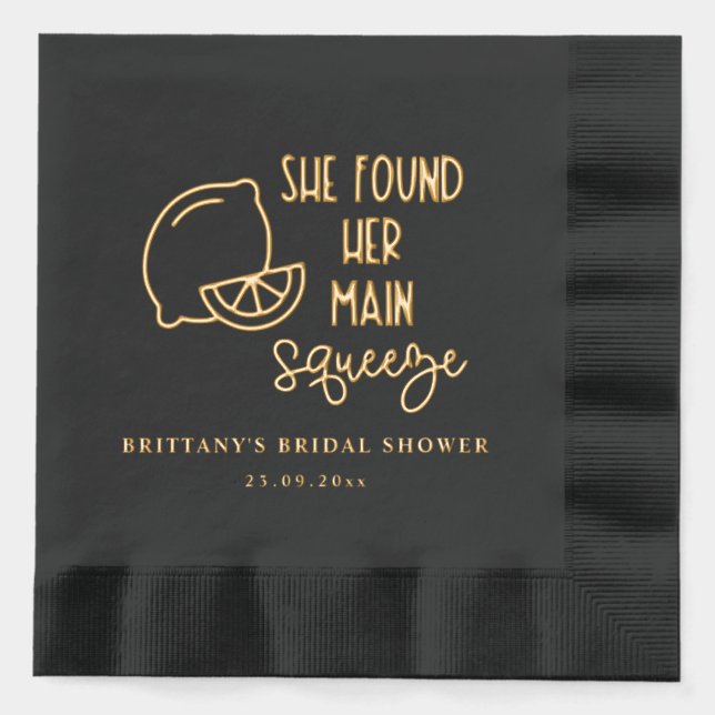 She Found Her Main Squeeze Bridal Shower Custom  Foil Napkins (Front)
