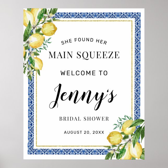 She Found Her Main Squeeze Bridal Shower Welcome  Poster (Front)