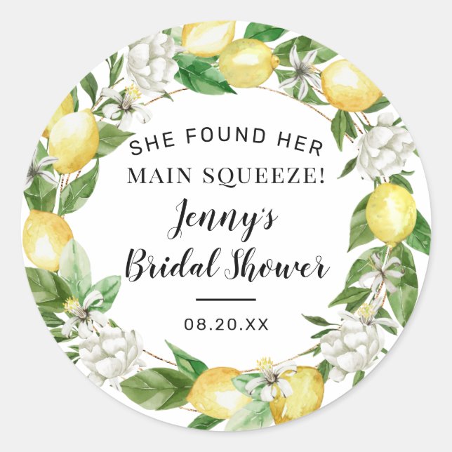 She Found Her Main Squeeze Lemon Bridal Shower Classic Round Sticker (Front)