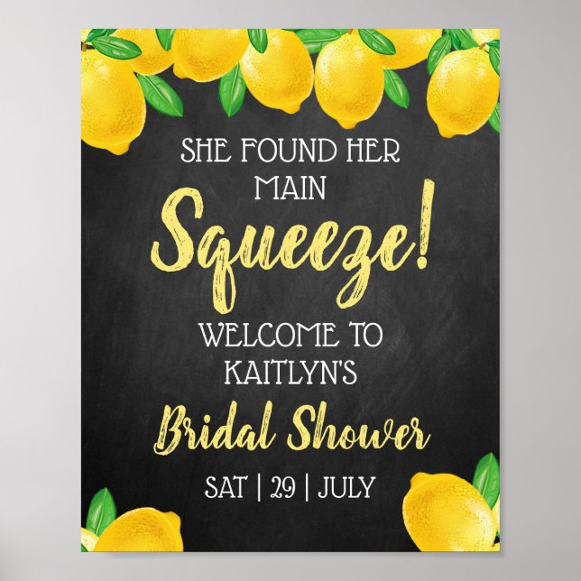 She Found Her Main Squeeze Lemon Bridal Shower Poster (Front)