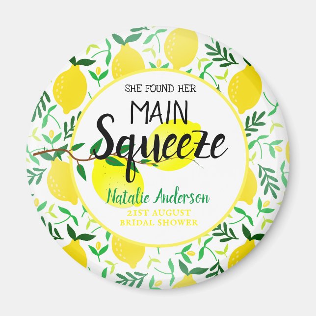 She Found Her Main Squeeze Lemons Bridal Shower Magnet (Front)
