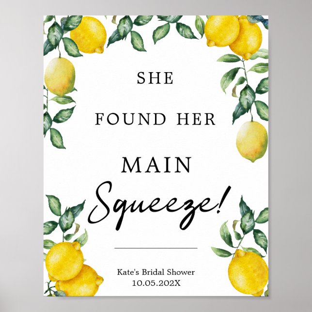 She found her main squeeze lemons sign (Front)