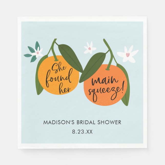 She Found Her Main Squeeze Orange Napkin (Front)