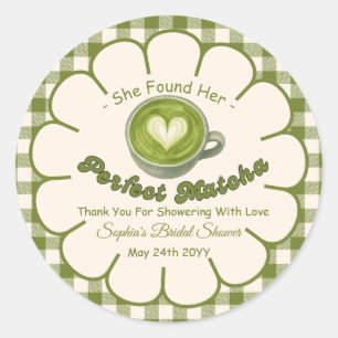  She Found Her Perfect Matcha Bridal Shower  Classic Round Sticker