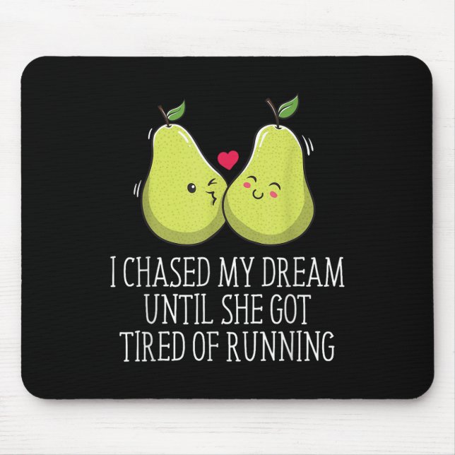 She Got Tired Running Wedding Proposal Groom Engag Mouse Pad (Front)