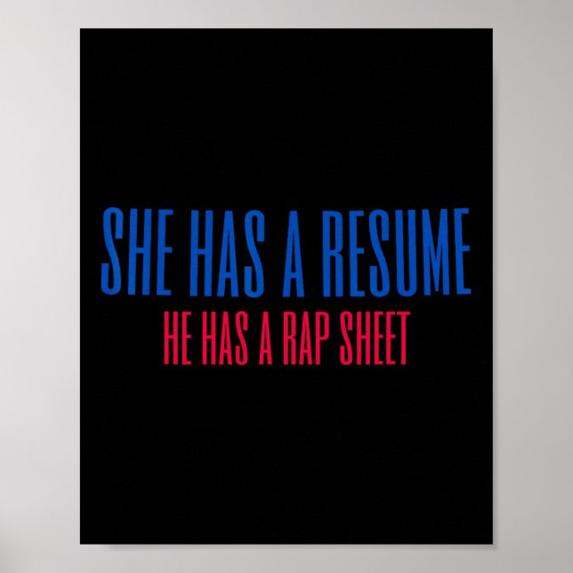 She Has A Resume He Has A Rap Sheet Kamala For Pre Poster (Front)