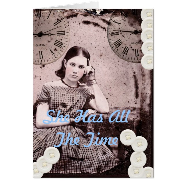 She Has All The Time (Front)