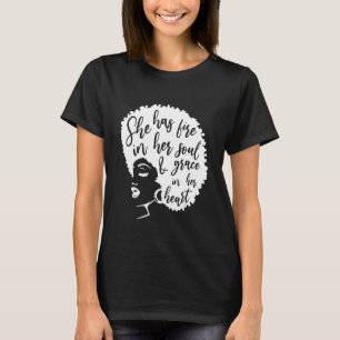 She has fire in her soul Afro Hair African Women T-Shirt