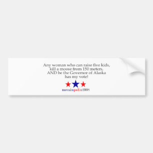 She has my vote bumper sticker