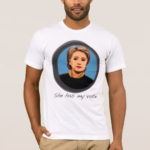 She Has My Vote Hillary Clinton Shirt