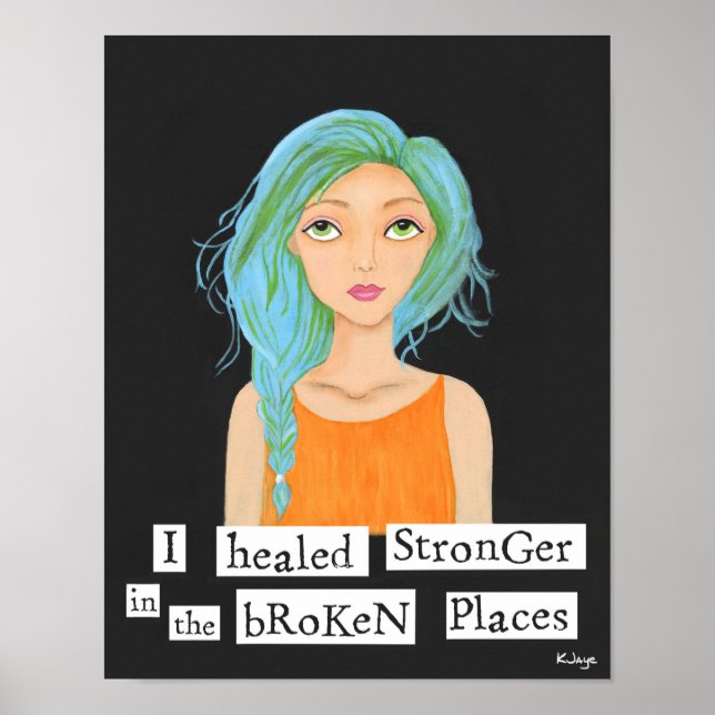 She Healed Stronger - Inspirational Fine Art Print (Front)