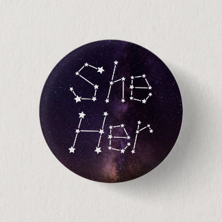 She/Her Galaxy Starry Night Sky Constellation 3 Cm Round Badge