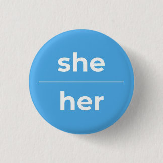 She/Her Pronoun Pin, 1¼ Inch Button