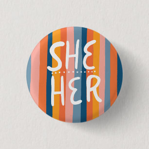 SHE/HER Pronouns Colourful Handlettering Stripes 3 Cm Round Badge
