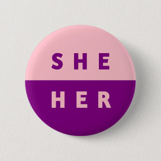 SHE/HER Pronouns Colourful Pink Purple 6 Cm Round Badge