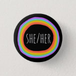 SHE/HER Pronouns Colourful Rainbow Circle Black 3 Cm Round Badge<br><div class="desc">Decorate your outfit with this cool art button. Makes a great  gift! You can customise it and add text too. Check my shop for lots more colours and patterns! Let me know if you'd like something custom too.</div>