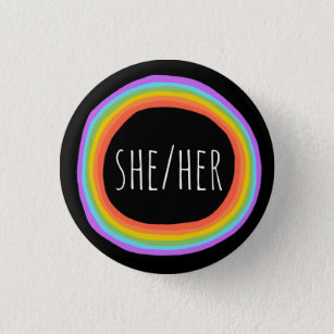 SHE/HER Pronouns Colourful Rainbow Circle Black 3 Cm Round Badge
