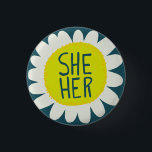 SHE / HER Pronouns Flower Pride Handlettered 3 Cm Round Badge<br><div class="desc">Decorate your outfit with this cool art button. Makes a great  gift! You can customise it and add text too. Check my shop for lots more colours and patterns! Let me know if you'd like something custom too.</div>
