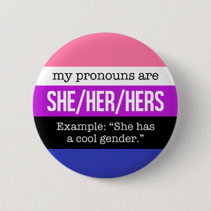 She/Her Pronouns – Genderfluid Flag 6 Cm Round Badge