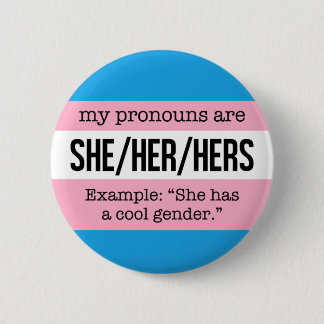 She/Her Pronouns – Transgender Flag 6 Cm Round Badge